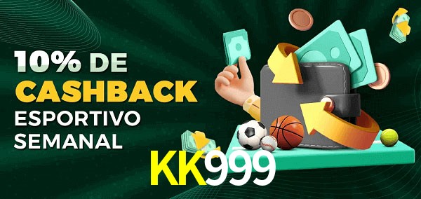 10% de bônus de cashback na KK999